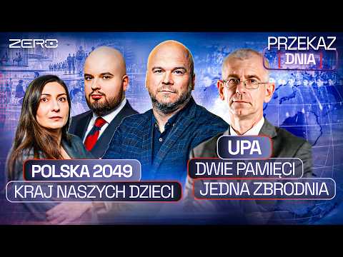 PRZEKAZ DNIA: PROF. MOTYKA O UPA, ROK NAWROCKIEGO, SAFE, JAKA POLSKA W 2049? thumbnail