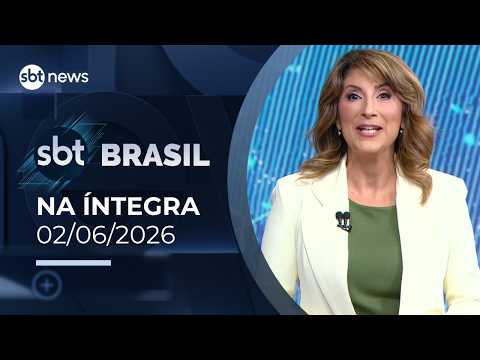 SBT Brasil: assista à edição na íntegra desta terça-feira (02/06/2026) | #SBTBrasil thumbnail