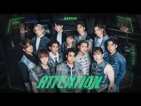 MIRROR《ATTENTION 》Official Music Video thumbnail
