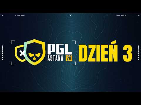 PGL Astana 2026 | 18+ | Dzień 3 thumbnail