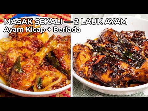 Masak Sekali Dapat 2 Lauk! Ayam Masak Kicap & Ayam Masak Berlada (Smart Cooking) thumbnail