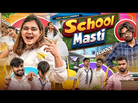 SCHOOL MASTI || Fancy Nancy thumbnail