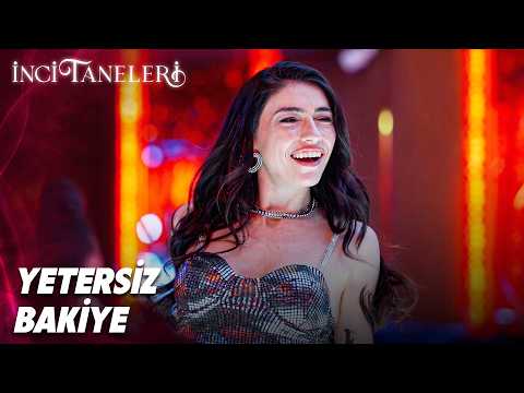 Yetersiz Bakiye💃💃 | İnci Taneleri thumbnail