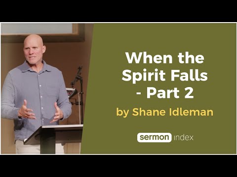 When the Spirit Falls - Part 2 by Shane Idleman thumbnail