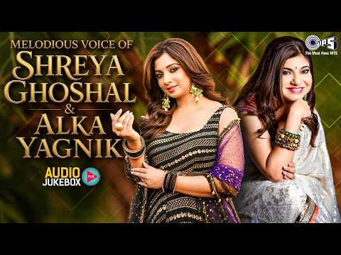 Melodious Voice of Shreya Ghoshal & Alka Yagnik | Evergreen Bollywood Love Songs | Soulful Songs thumbnail