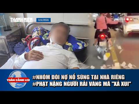 TOÀN CẢNH 17H 3/6: Vay tiền làm ăn bị nhóm đòi nợ dùng súng bắn? | Xôn xao clip rải vàng mã xả xui thumbnail