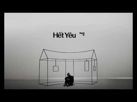 HIEUTHUHAI - Hết Yêu (prod. by Kewtiie) | Official Lyric Video thumbnail