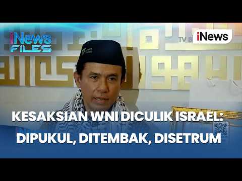 Kesaksian WNI Diculik Israel: Dipukul, Ditembak, Disetrum | iNews Files 29/5 thumbnail