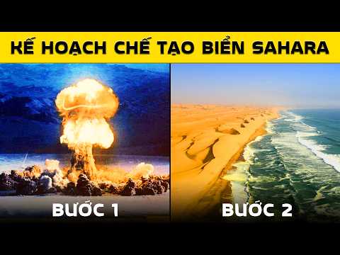 Cái Kết Cho Tham Vọng Biến Sahara Thành Biển Bằng... Bom Nguyên Tử! thumbnail