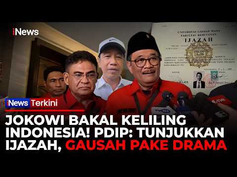 PDI-P Harap Jokowi Bisa Tunjukkan Ijazah saat Keliling Indonesia | iNews Terkini thumbnail