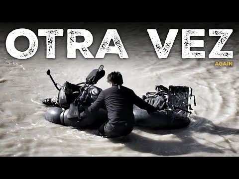 INTENTO de NUEVO CRUZAR un RÍO con 2 CÁMARAS de CAMIÓN y SALE MAL  (S25/E63) MUNDO en MOTO SINEWAN thumbnail