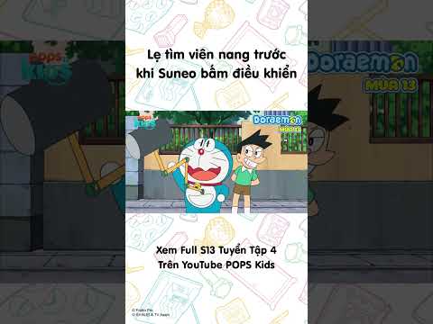 Lẹ tìm viên nang trước khi Suneo bấm điều khiển #Doraemon #Season13 #POPSKids thumbnail