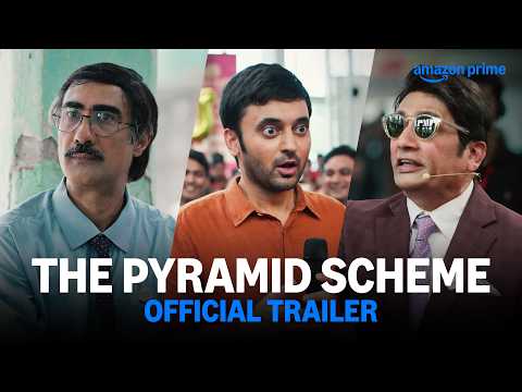 The Pyramid Scheme - Official Trailer | Prime Video India thumbnail