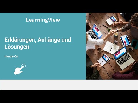 Erklärungen, Anhänge und Lösungen in LearningView thumbnail