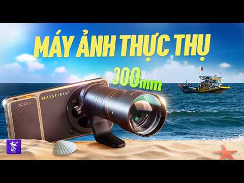 Đánh giá Hasselblad Earth Explorer Kit cho OPPO Find X9 Ultra: Như một chiếc máy ảnh thực thụ! thumbnail