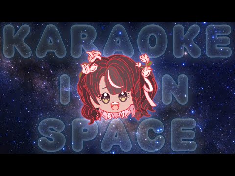 【Karaoke】 ACAPELLA IN SPAAAAAAACE! ??【Phoebe Chan | フィービー・チャン 】#densetsuexe thumbnail