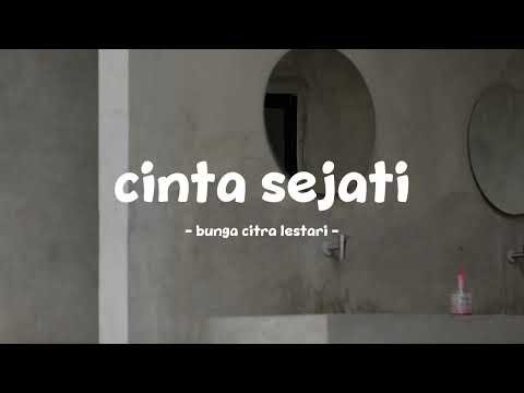 bunga citra lestari - cinta sejati - lirik.id thumbnail