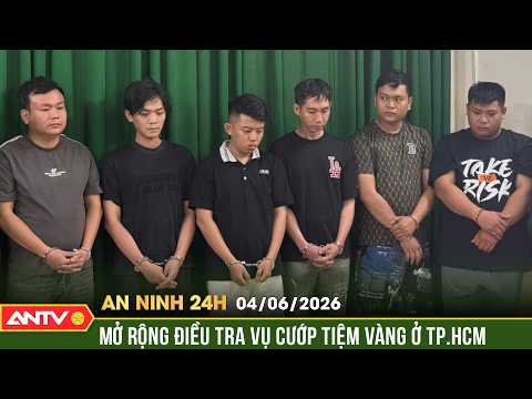 Mở rộng điều tra nhóm mang rìu đi cướp tiệm vàng ở TP.HCM | An ninh 24h ngày 4/6 | ANTV thumbnail