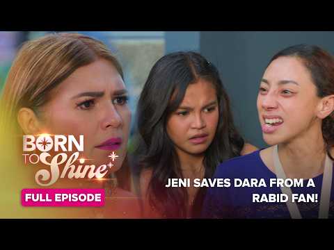 Born To Shine: Jeni saves Dara from a rabid fan! (Full Episode 46) May 18, 2026 thumbnail