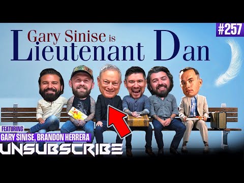 Gary Sinise Talks Forrest Gump, His Son Mac & Helping Veterans | Unsubscribe Podcast 257 thumbnail