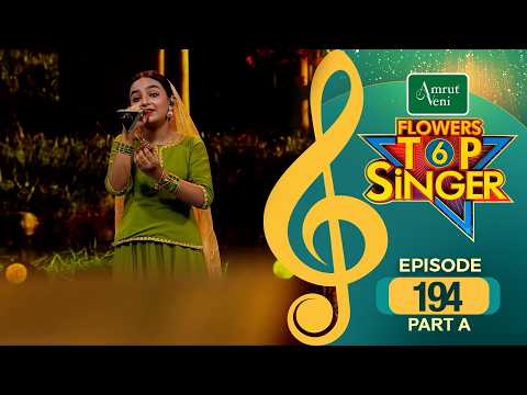Flowers Top Singer 6 | Musical Reality Show | EP # 194 PART A thumbnail