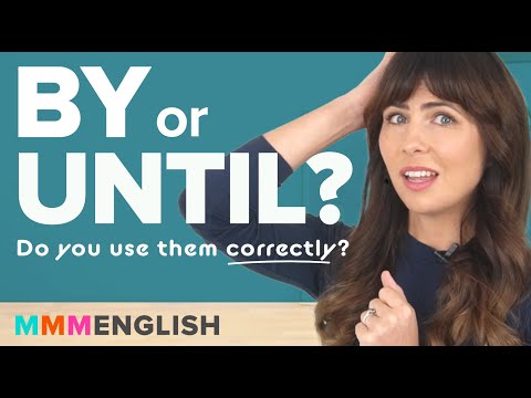 BY & UNTIL Can You Use These Prepositions CORRECTLY? thumbnail