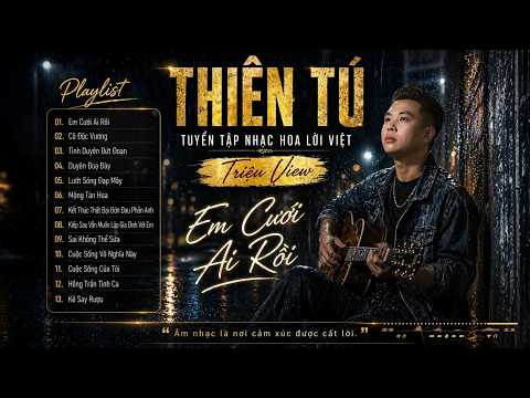 THIÊN TÚ | Triệu View | Em Cưới Ai Rồi - Lưu Văn Thưởng | Đò Đưa Em Qua Bến Sông thumbnail