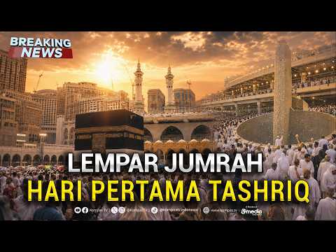 🔴LIVE - Jemaah Haji Lempar Jumrah di Mina Hari Pertama Tashriq thumbnail