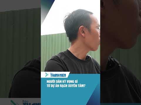Người dân sống cạnh công trường rạch Xuyên Tâm nói gì sau nhiều tháng thi công? thumbnail