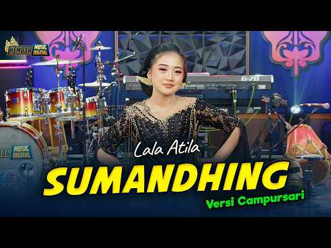 LALA ATILA - SUMANDHING - Kembar Campursari ( Official Music Video ) thumbnail