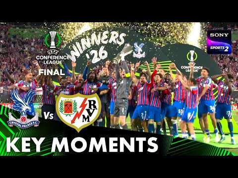 Crystal Palace vs Rayo Vallecano | Final | Key Moments | UEFA Conference League 2026 thumbnail