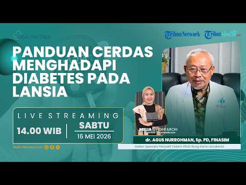 ?HEALTHY TALK: Panduan Cerdas Menghadapi Diabetes pada Lansia thumbnail