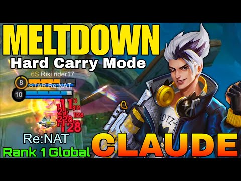 Hard Carry Claude Meltdown The Enemies - Top 1 Global Claude by Re:NAT - Mobile Legends thumbnail