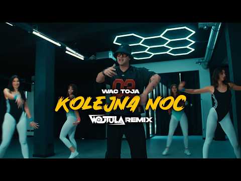 Wac Toja - KOLEJNA NOC (WOJTULA REMIX) thumbnail