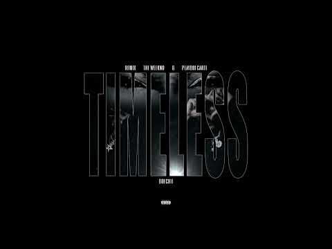 The Weeknd - Timeless Remix ft. Playboi Carti & Doechii (Official Audio) thumbnail