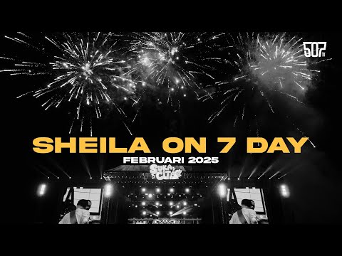 #SHEILAON7DAY FEBRUARI 2025 thumbnail