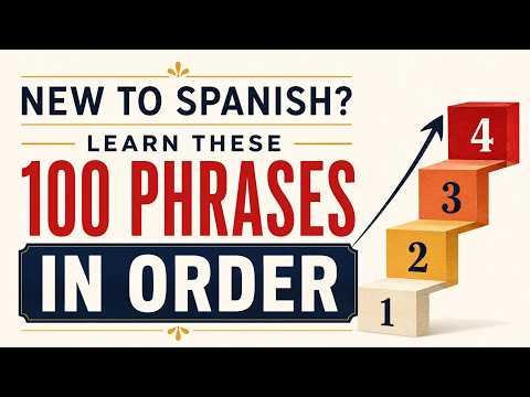 If You’re New to Spanish, Learn these 100 Phrases in Order First. thumbnail