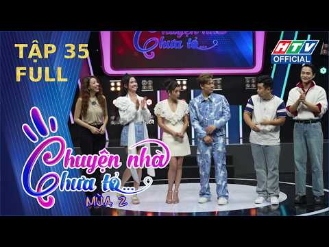 Chuyện Nhà Chưa Tỏ 2 | Tập 35 (12/5/2026) thumbnail