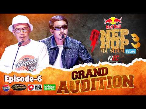 NEPHOP KO SHREEPECH SEASON 3 | Episode 6 - Grand AUDITION | MANAS | VYOMA | Redbull | KIEC thumbnail