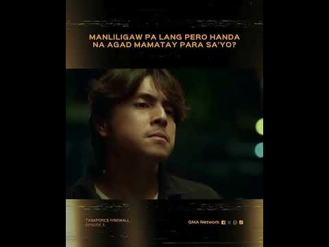 Taskforce Firewall: Manliligaw pa lang pero handa na agad mamatay para sa'yo? | Episode 3 thumbnail