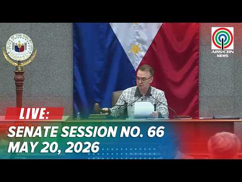 LIVE: Senate Session No. 66 | May 20, 2026 thumbnail