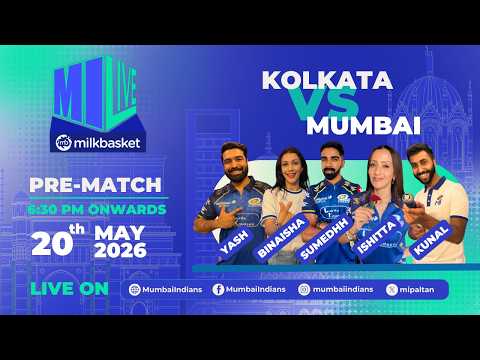 MI LIVE Delivered by Milkbasket | Kolkata vs Mumbai | Pre-Show ft. Ishitta Arun thumbnail