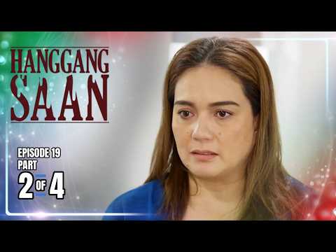 Hanggang Saan | Episode 19 (2/4) | May 29, 2026 thumbnail
