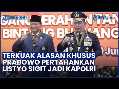 Terkuak Alasan Prabowo Tetap Pertahankan Listyo Sigit Menjadi Kapolri thumbnail