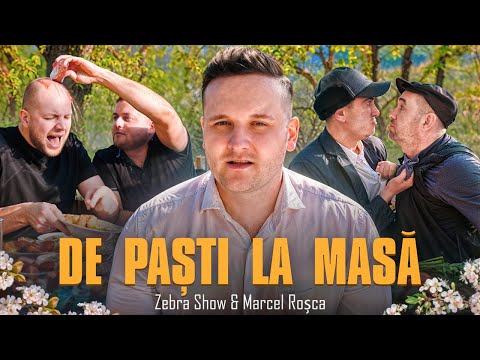 Zebra Show & Marcel Roșca - De Paști La Masă thumbnail