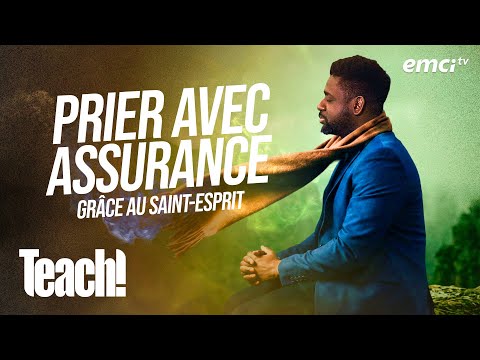 Prier avec assurance grâce au Saint-Esprit - Teach! - Athoms Mbuma thumbnail
