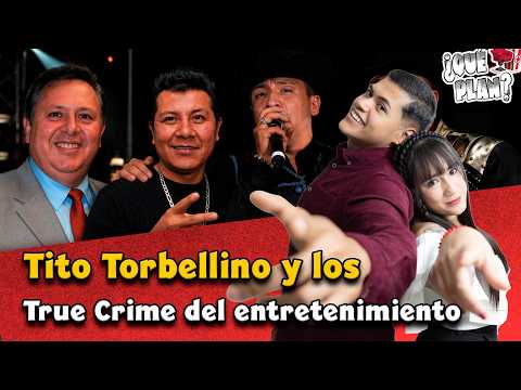 El precio de la fama: "true crime" de Tito Torbellino, Valentín Elizalde y más | ¿Qué Plan? thumbnail