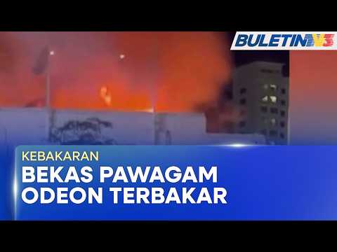 KEBAKARAN | Lelaki Warga Myanmar Maut, Bangunan Bekas Pawagam Odeon Terbakar thumbnail