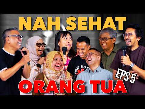 NAH SEHAT ORANG TUA EPS 5 - KISAH CINTA KAWULA MUDA thumbnail