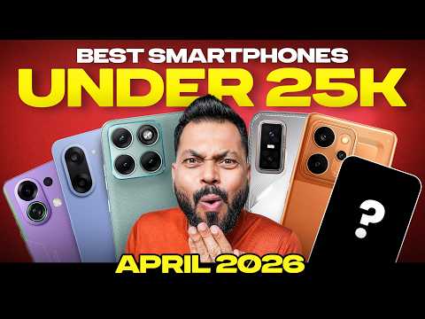 Top 5 Best Smartphones Under ₹25000 Budget ⚡ April 2026 thumbnail